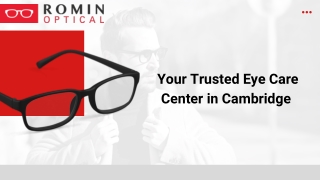 Your One-Stop Eye Care Center for Vision Health and Wellness - Romin Optical