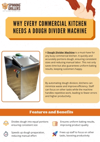 Why Every Commercial Kitchen Needs a Dough Divider Machine - Spinning Grillers