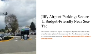 Jiffy Airport Car Parking, Sea-Tac – Secure & Budget-Friendly Parking Near You