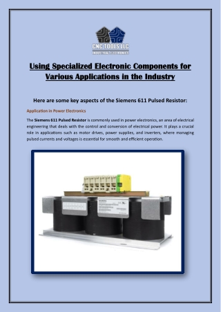 Some Key Aspects of the Siemens 611 Pulsed Resistor