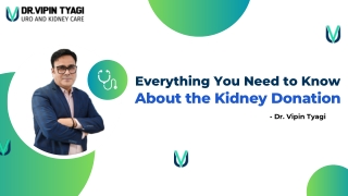Everything You Need to Know About the Kidney Donation