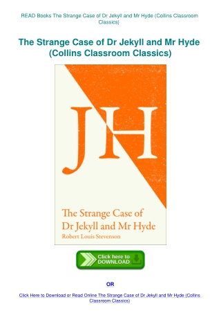 READ Books The Strange Case of Dr Jekyll and Mr Hyde (Collins Classroom Classics)