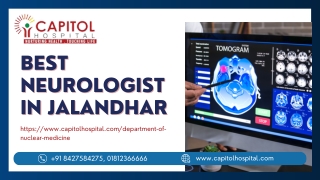 Finding the Best Neurologist in Jalandhar at Capitol Hospital