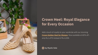 Crown Heel-Royal Elegance for Every Occasion