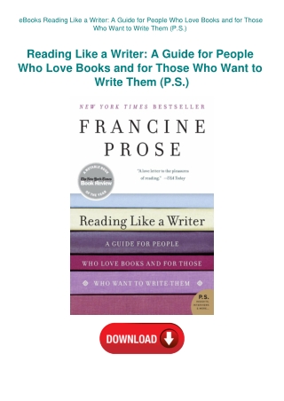 eBooks Reading Like a Writer A Guide for People Who Love Books and for Those Who Want to Write Them