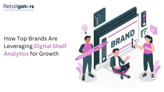 How Top Brands Are Leveraging Digital Shelf Analytics for Growth