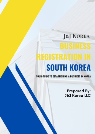 Business Registration in South Korea: A Step-by-Step Guide for Foreign Entrepren