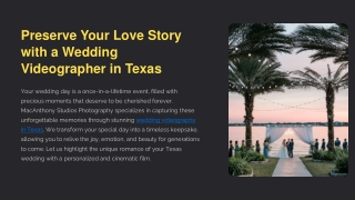 Preserve Your Love Story with Wedding Videographer in Texas