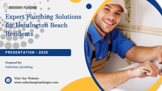 Expert Plumbing Solutions for Huntington Beach Residents