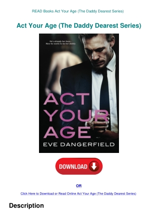 READ Books Act Your Age (The Daddy Dearest Series)