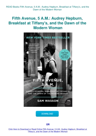 READ Books Fifth Avenue  5 A.M. Audrey Hepburn  Breakfast at Tiffany's  and the Dawn of the Modern W