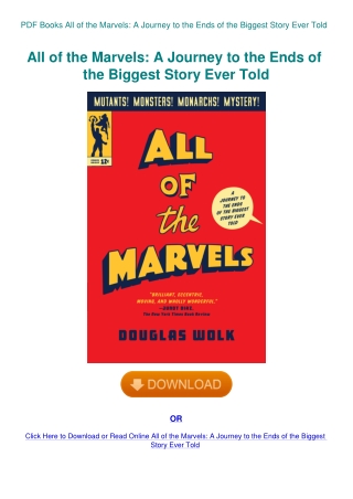 PDF Books All of the Marvels A Journey to the Ends of the Biggest Story Ever Told