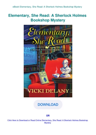 eBook Elementary  She Read A Sherlock Holmes Bookshop Mystery