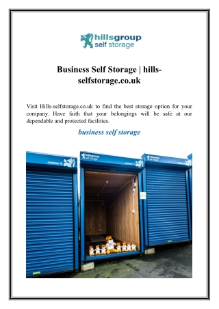 Business Self Storage  hills-selfstorage.co.uk