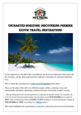 Uncharted Horizons: Discovering Premier Exotic Travel Destinations