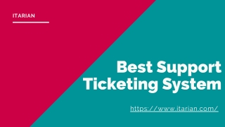 Best Support Ticketing System