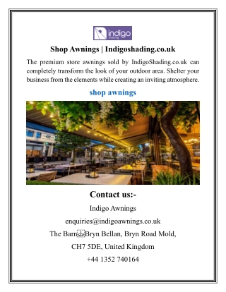 Shop Awnings  Indigoshading.co.uk