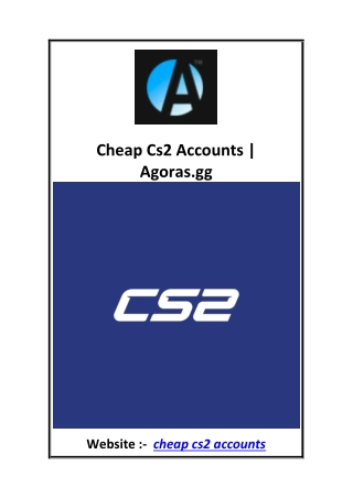 Cheap Cs2 Accounts  Agoras.gg