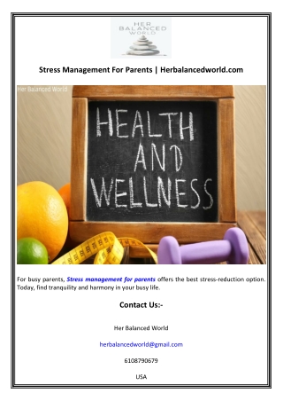 Stress Management For Parents  Herbalancedworld.com