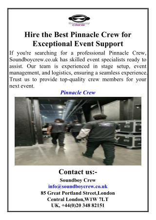 Hire the Best Pinnacle Crew for Exceptional Event Support