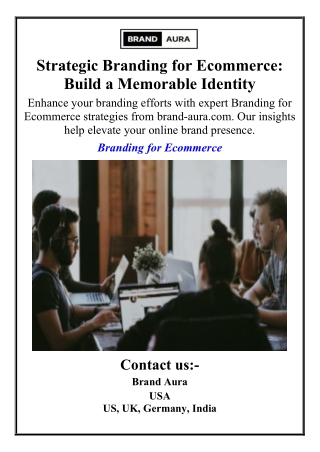 Strategic Branding for Ecommerce Build a Memorable Identity
