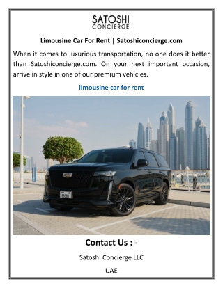 Limousine Car For Rent  Satoshiconcierge