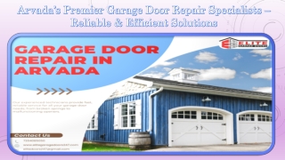 Arvada’s Premier Garage Door Repair Specialists – Reliable & Efficient Solutions