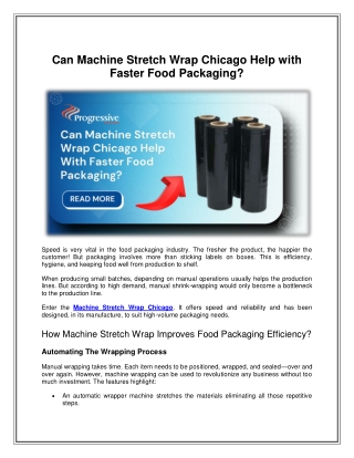 Can Machine Stretch Wrap Chicago Help with Faster Food Packaging
