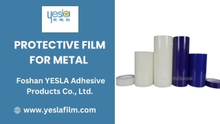 Protective Film for Metal - www.yeslafilm.com