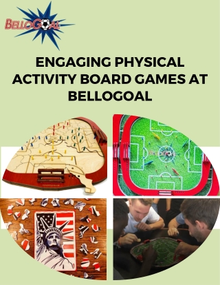 Engaging Physical Activity Board Games at BelloGoal