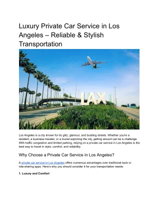 Luxury Private Car Service in Los Angeles – Reliable & Stylish Transportation
