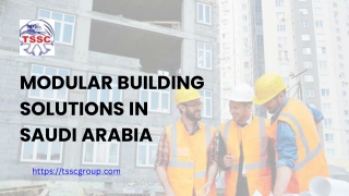 Modular Building Solutions in Saudi Arabia