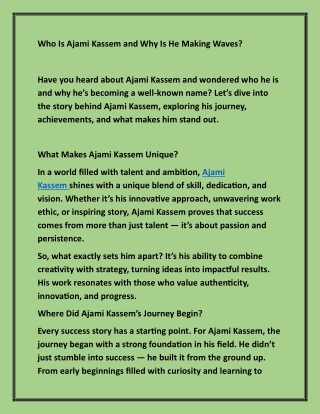 Who Is Ajami Kassem and Why Is He Making Waves