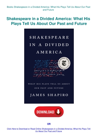 Books Shakespeare in a Divided America What His Plays Tell Us About Our Past and Future
