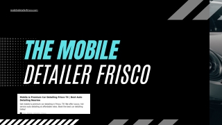 Expert Mobile and Premium Car Detailing Services in Frisco, TX