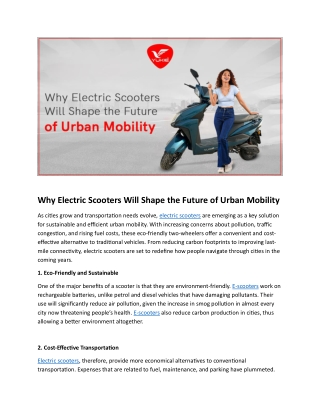 Why Electric Scooters Will Shape the Future of Urban Mobility