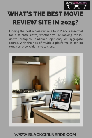 What's the Best Movie Review Site in 2025
