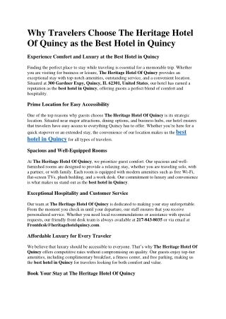 Why Travelers Choose The Heritage Hotel Of Quincy as the Best Hotel in Quincy