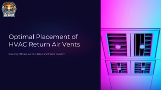 Optimal Placement of HVAC Return Air Vents for Efficient Air Circulation