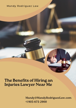 The Benefits of Hiring an Injuries Lawyer Near Me