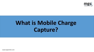 What is Mobile Charge Capture?