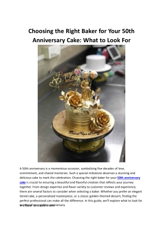 Choosing the Right Baker for Your 50th Anniversary Cake_ What to Look For