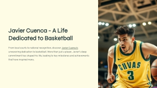 Javier Cuenca A Life  Dedicated To Basketball