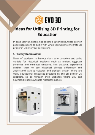 Ideas for Utilising 3D Printing for  Education