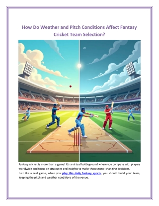 How Do Weather and Pitch Conditions Affect Fantasy Cricket Team Selection