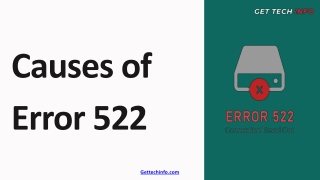 Causes of Error 522 and How to Fix It.