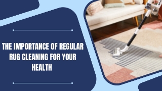 Extend The Life of Your Rug With Our Experts