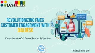 Boost FMCG Customer Engagement with Advanced Call Center Solutions