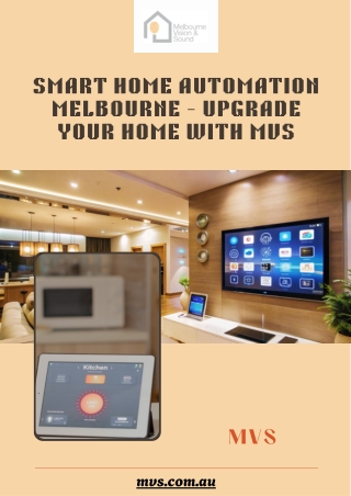 Transform Your Living with Smart Home Automation in Melbourne | MVS