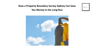 Why Is a Property Boundary Survey Sydney Essential